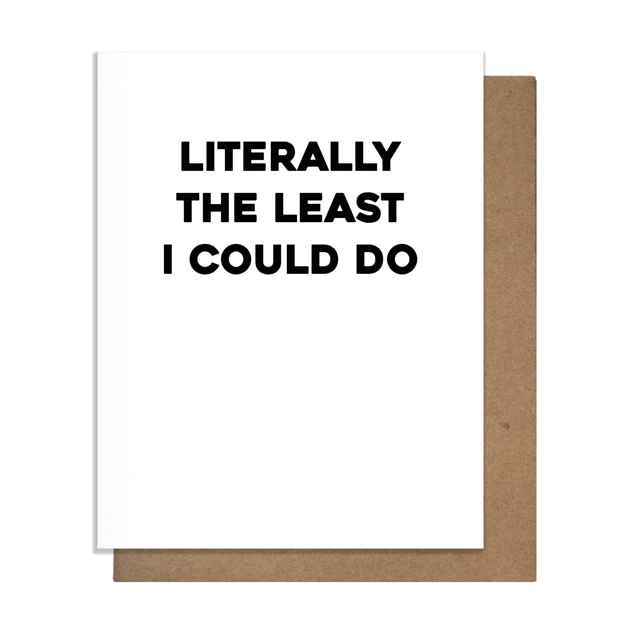 Literally Least Birthday Card
