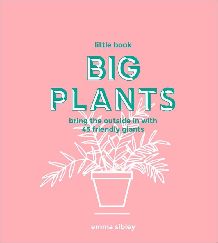 The Little Book of Big Plants