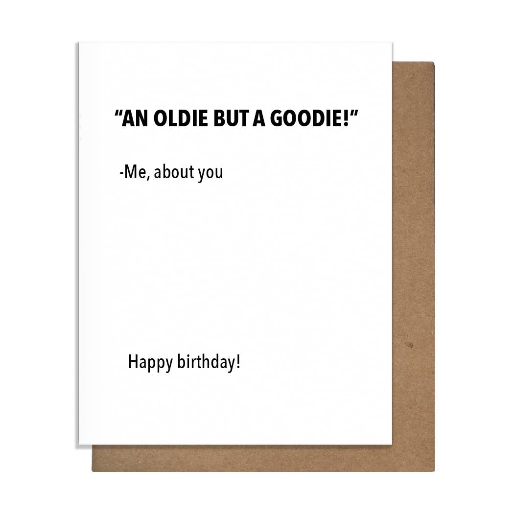 Oldie But Goodie Birthday Card