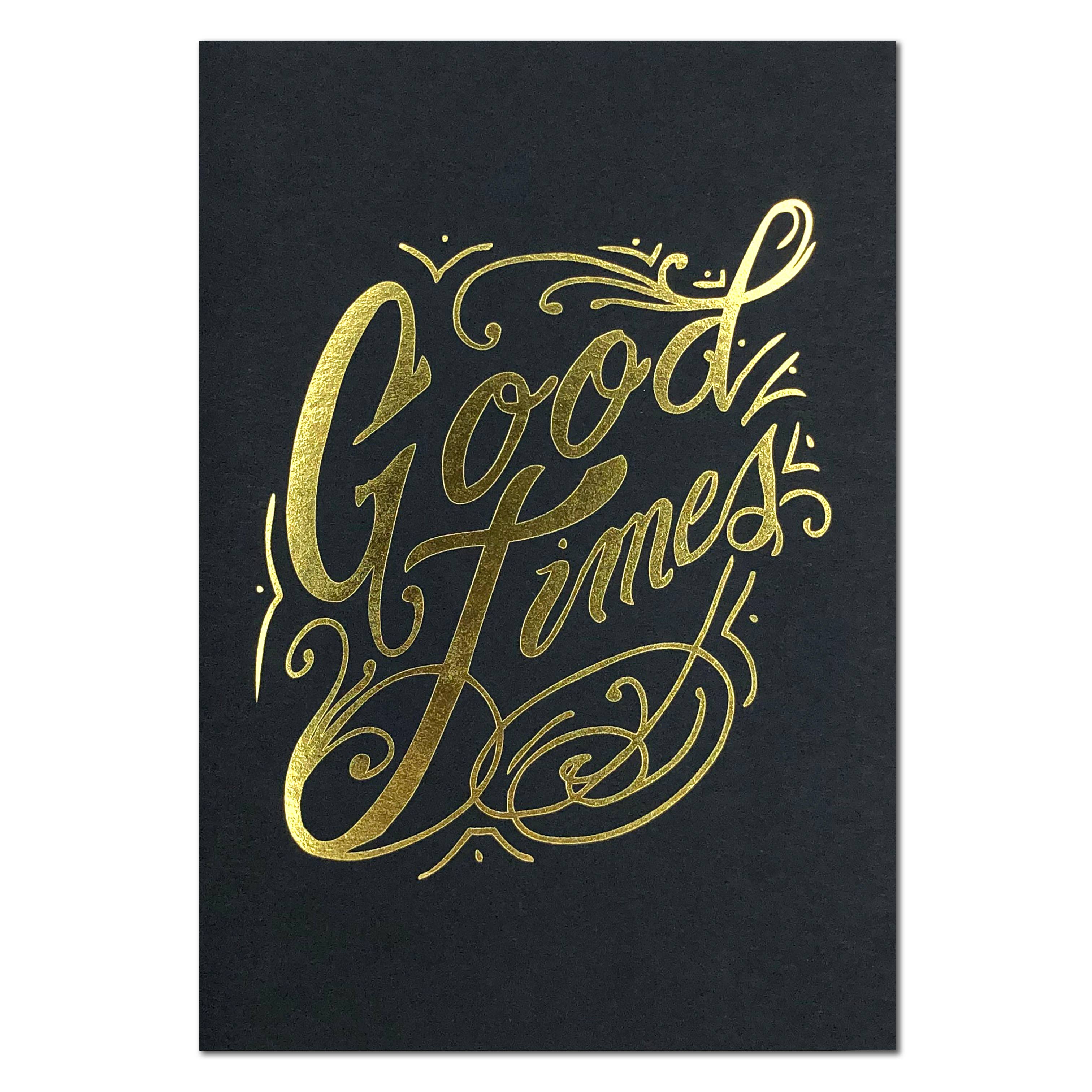 Good Times Gold Foil Card