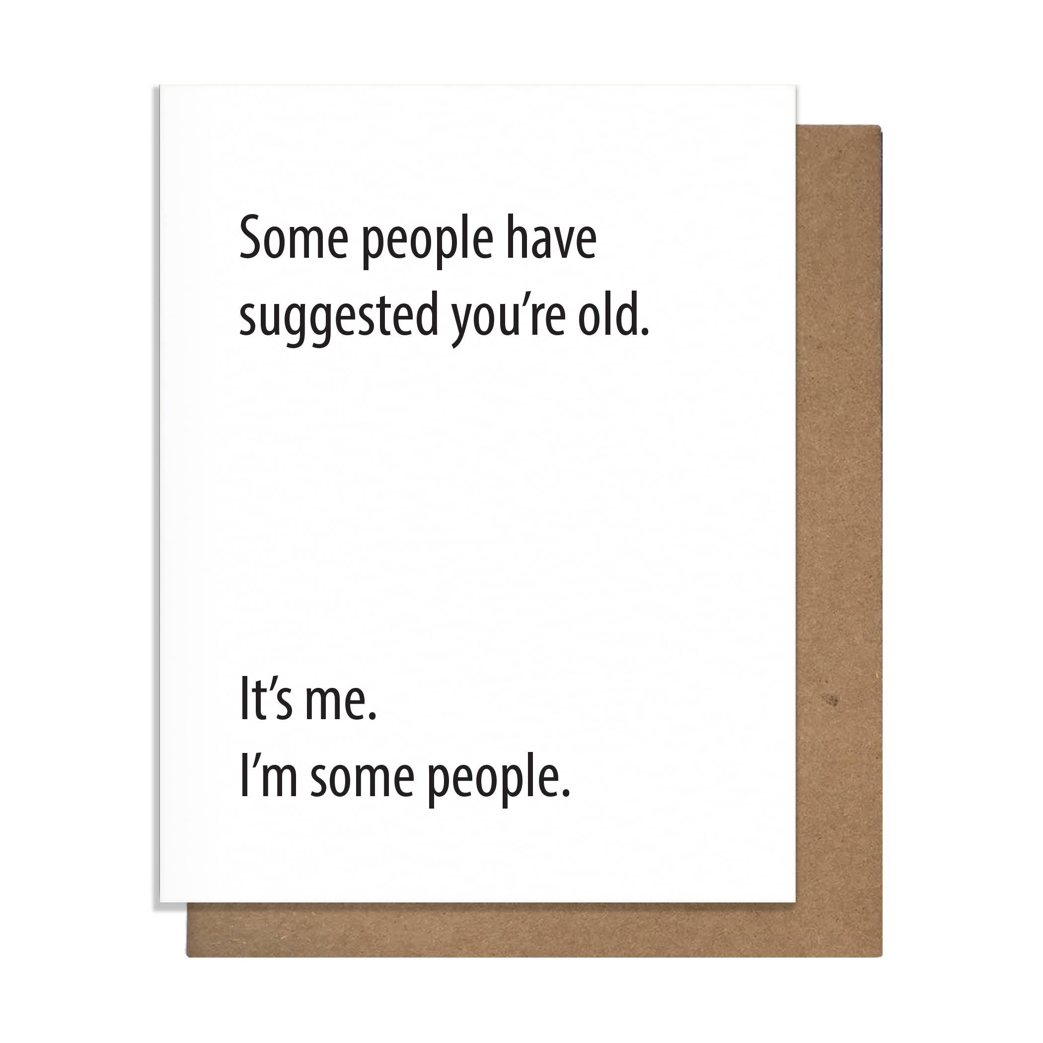 Some People Birthday Card